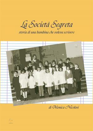Book cover of La società segreta