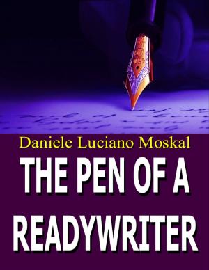 Cover of the book The Pen of a Ready Writer by Alexander Hinkley