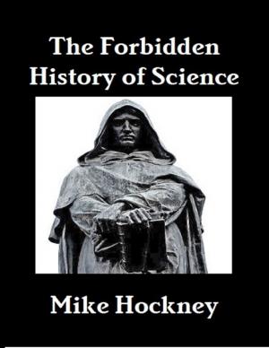 Cover of the book The Forbidden History of Science by Pimpin' Ken