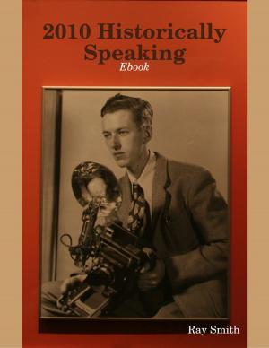 Cover of the book 2010 Historically Speaking - Ebook by Kimberly Vogel