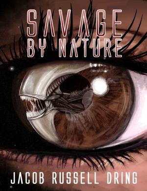 Cover of the book Savage By Nature by Christine Bridson-Jones