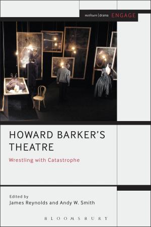 Book cover of Howard Barker's Theatre: Wrestling with Catastrophe