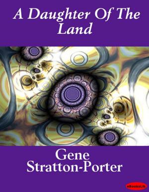 Book cover of A Daughter Of The Land
