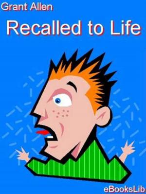 Cover of the book Recalled to Life by Jean Racine