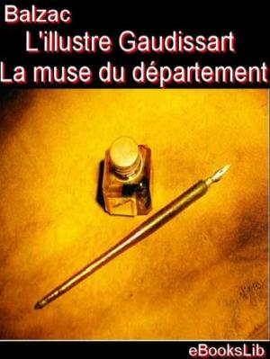 Cover of the book illustre Gaudissart, L' ; La muse du département by Laure Conan