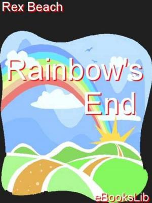 Cover of the book Rainbow's End by Jeffery Farnol