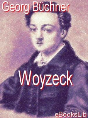 Cover of the book Woyzeck by Jacques de Casanova