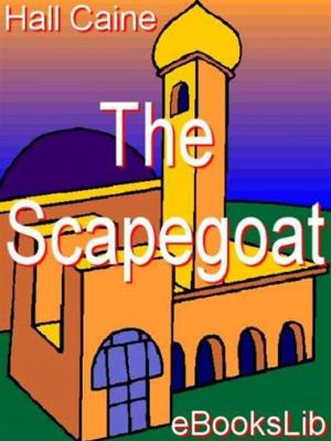 Cover of the book The Scapegoat by Victorien Sardou