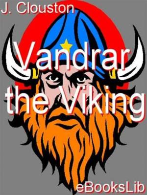Cover of the book Vandrar the Viking by Trumbull White