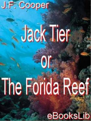 Book cover of Jack Tier or The Florida Reef