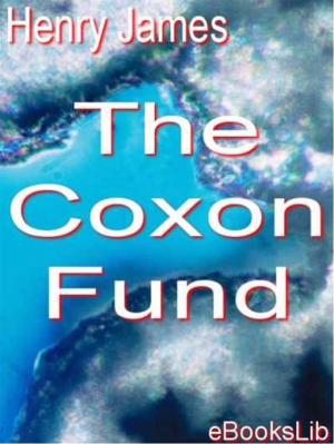 Cover of the book The Coxon Fund by Eugène Labiche