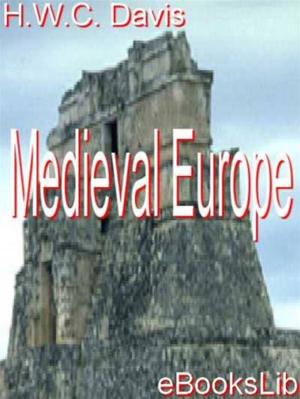 Cover of the book Medieval Europe by John Richard Green