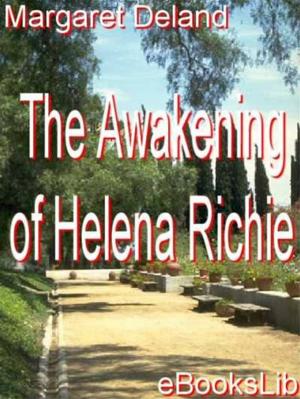 Cover of the book The Awakening of Helena Richie by Philippe Tamizey de Larroque
