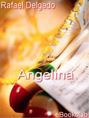 Cover of the book Angelina by Victor Hugo