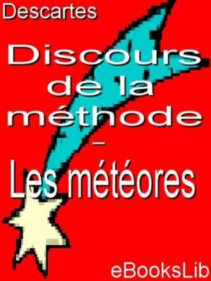Book cover of Discours de la méthode - Les météores