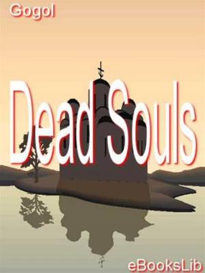 Cover of the book Dead Souls by Homer Eon Flint