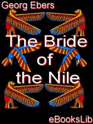 Cover of the book The Bride of the Nile by Patrick MacGill