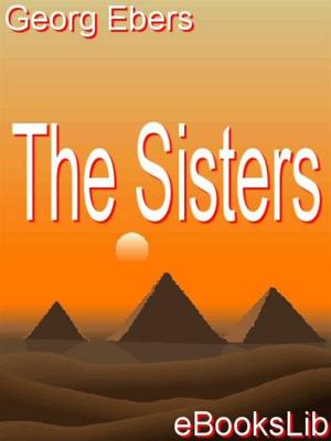 Cover of the book The Sisters by Théodore de Banville