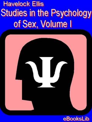 Cover of the book Studies in the Psychology of Sex, Volume I by Georges Courteline