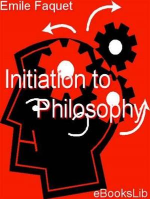 Cover of the book Initiation to Philosophy by Henry Lawson