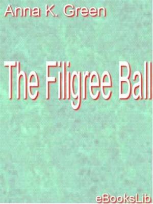 Book cover of The Filigree Ball