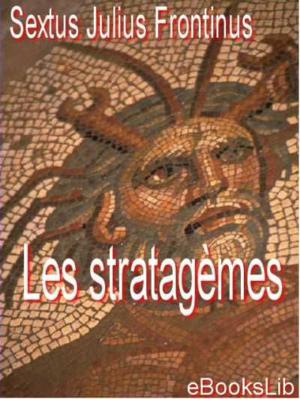 Cover of the book Les statagèmes by Jacques Abbadie