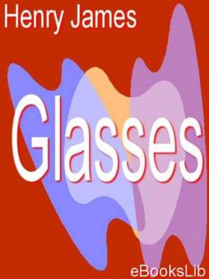 Cover of the book Glasses by Maurice Hewlett