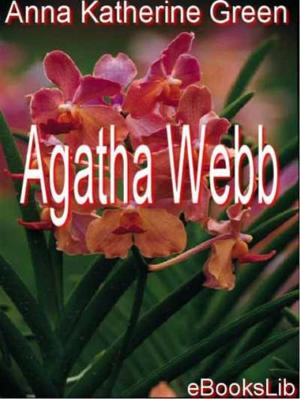 Cover of the book Agatha Webb by Georg Ebers