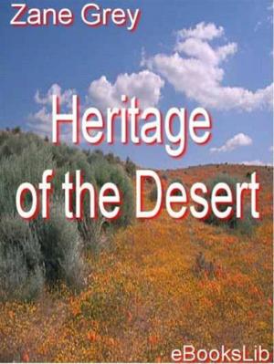 Cover of the book Heritage of the Desert by K. Jerome