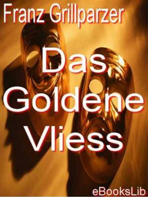 Cover of the book Goldene Vliess, Das by Charles Sorel