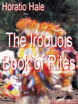 Book cover of The Iroquois Book of Rites