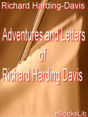 Cover of the book Adventures and Letters of Richard Harding Davis by R. L. Stevenson
