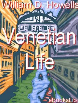Cover of the book Venetian Life by Alphonse Daudet