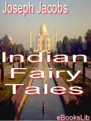 Cover of the book Indian Fairy Tales by Greg Blok