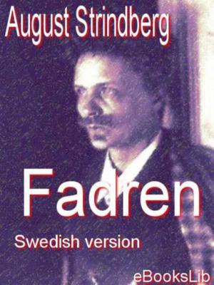 Cover of the book Fadren by Augusta Evans Wilson