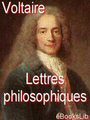 Cover of the book Lettres philosophiques by eBooksLib