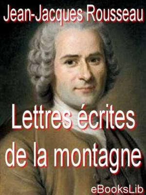 Book cover of Lettres écrites de la montagne