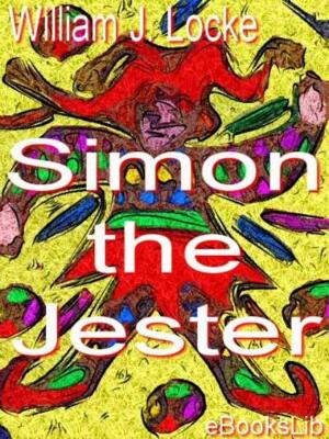 Cover of the book Simon the Jester by William Le Queux