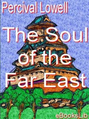 Cover of the book Soul of the Far East by E. Nesbit