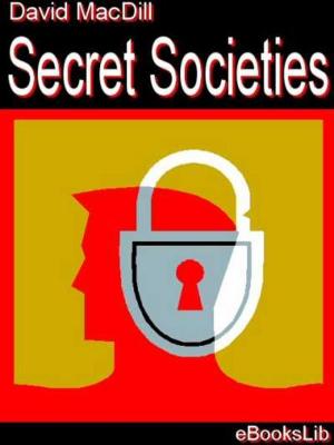 Cover of the book Secret Societies by Edgar Darlington