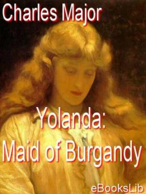 Book cover of Yolanda: Maid of Burgandy
