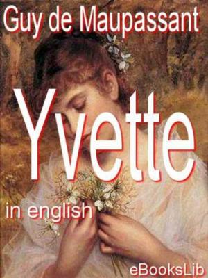 Cover of the book Yvette by Henry Van Dyke