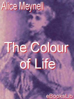 Cover of the book The Colour of Life by Armand Silvestre