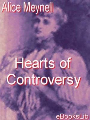 Cover of the book Hearts of Controversy by Guy de Maupassant