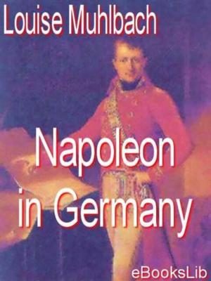 Book cover of Napoleon in Germany