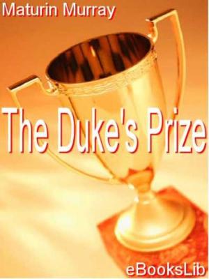 Cover of the book The Duke's Prize by Pierre Louÿs