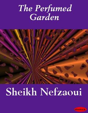 Cover of the book The Perfumed Garden by Edith Wharton