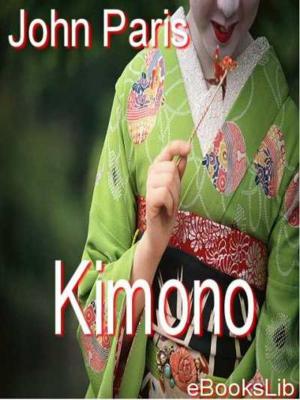 Cover of the book Kimono by Maturin Murray Ballou