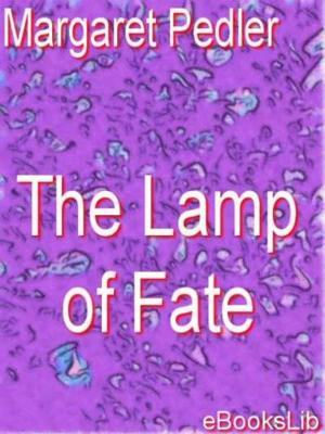 Cover of the book Lamp of Fate by Lidier Fernandez