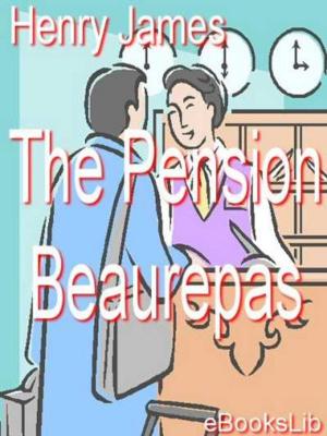 Cover of the book The Pension Beaurepas by Mary Roberts Rinehart